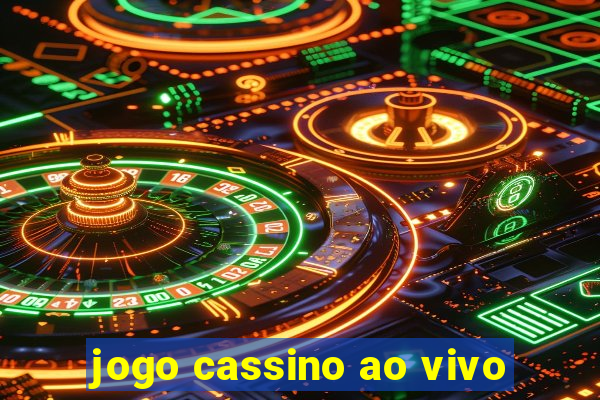 jogo cassino ao vivo