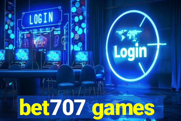 bet707 games