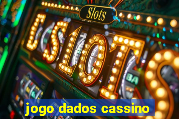 jogo dados cassino