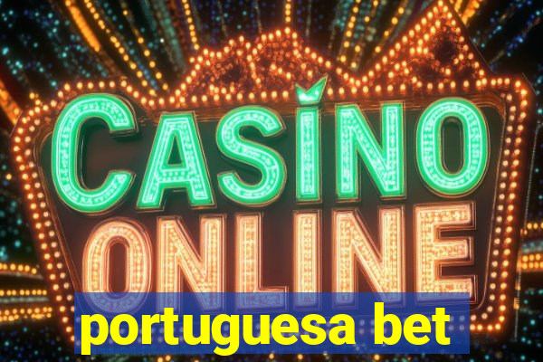 portuguesa bet