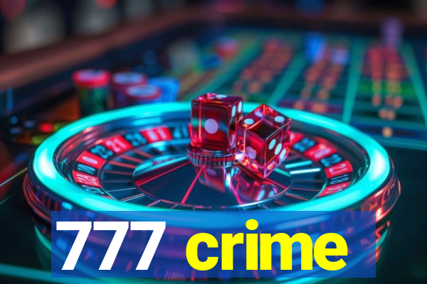 777 crime