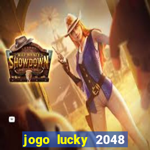 jogo lucky 2048 paga mesmo