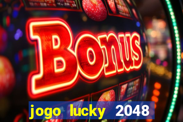 jogo lucky 2048 paga mesmo