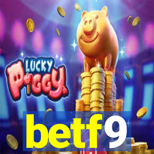 betf9