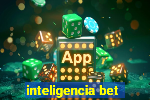 inteligencia bet