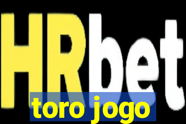 toro jogo