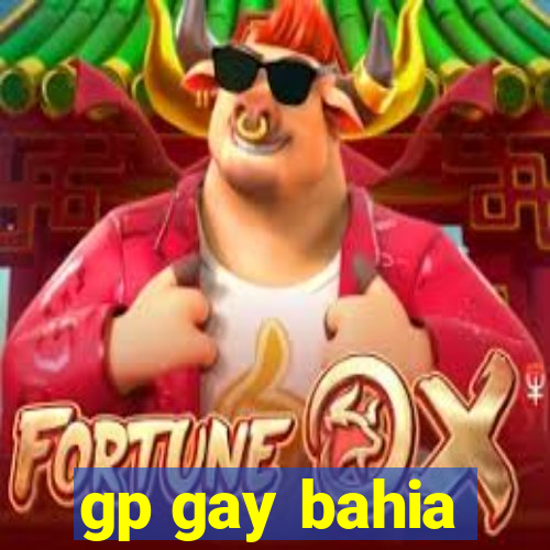 gp gay bahia