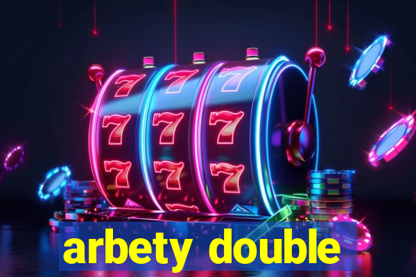 arbety double