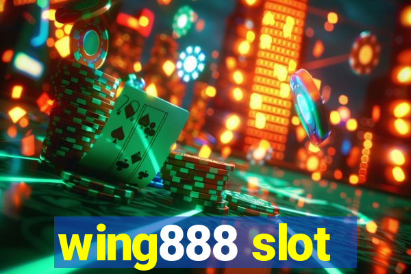 wing888 slot