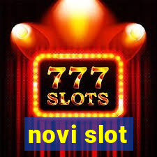 novi slot