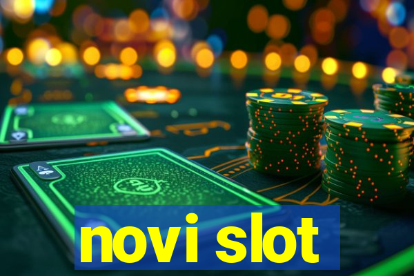 novi slot