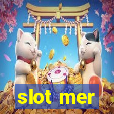 slot mer