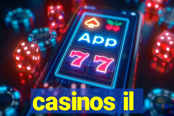 casinos il