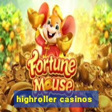 highroller casinos