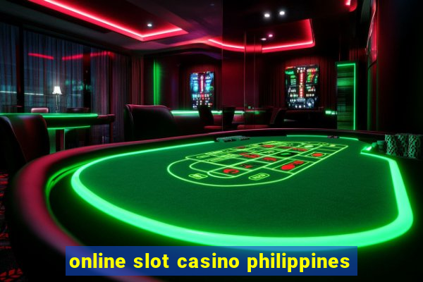 online slot casino philippines