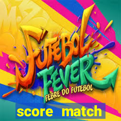 score match dinheiro infinito