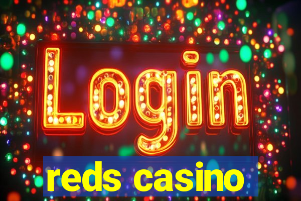 reds casino