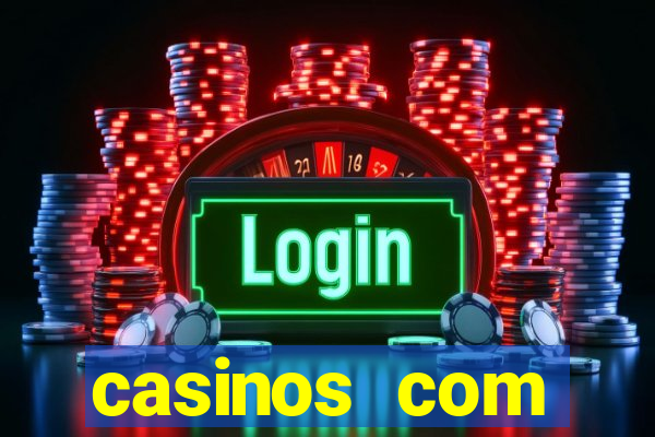 casinos com deposito de 1 real