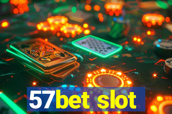 57bet slot