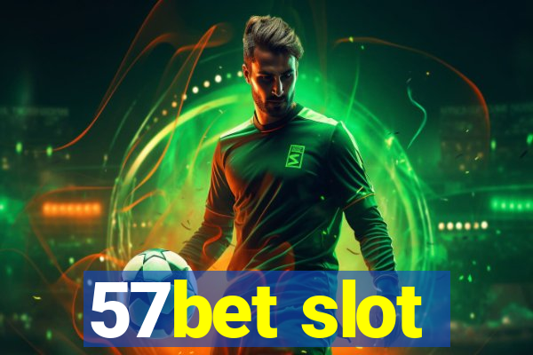 57bet slot