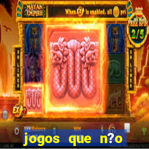 jogos que n?o precisa pagar para ganhar dinheiro