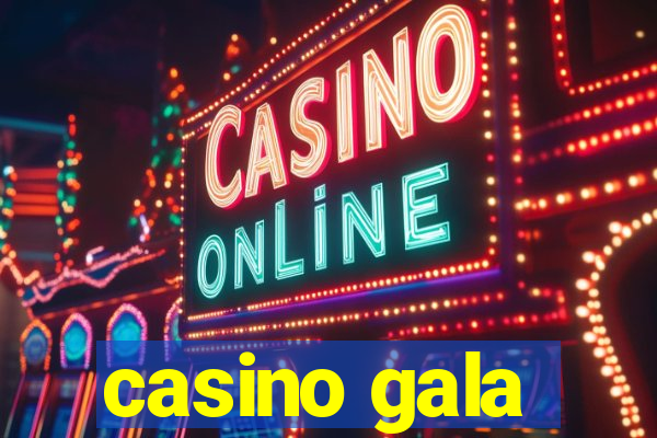 casino gala