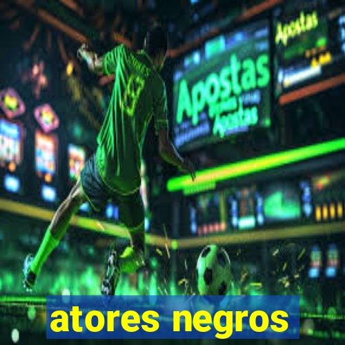 atores negros