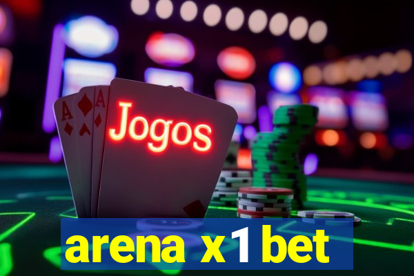 arena x1 bet