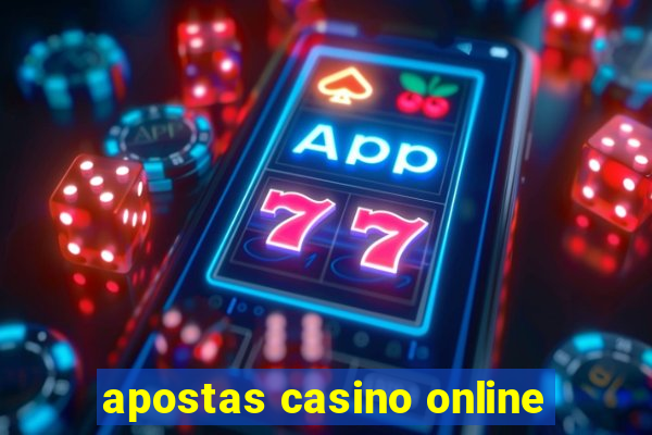 apostas casino online