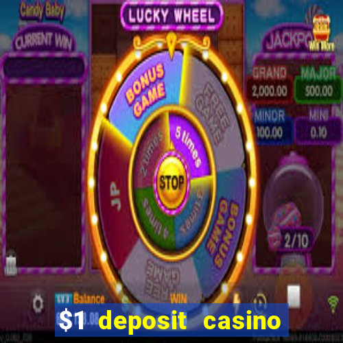 $1 deposit casino 2020 nz