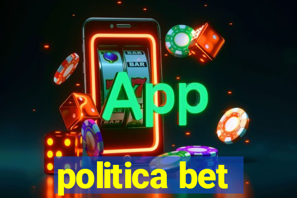 politica bet