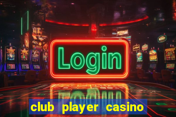 club player casino sister sites