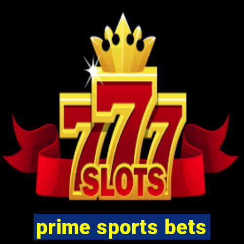 prime sports bets