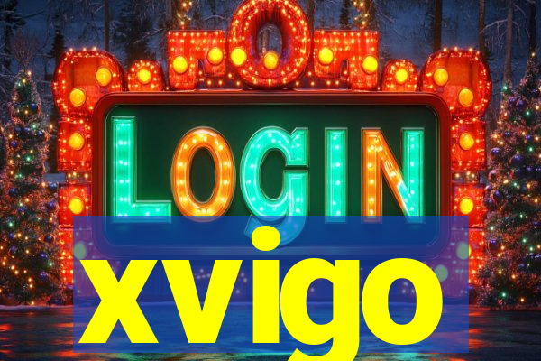 xvigo