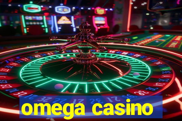 omega casino