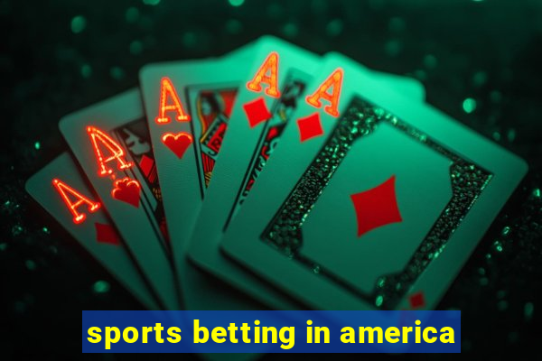 sports betting in america