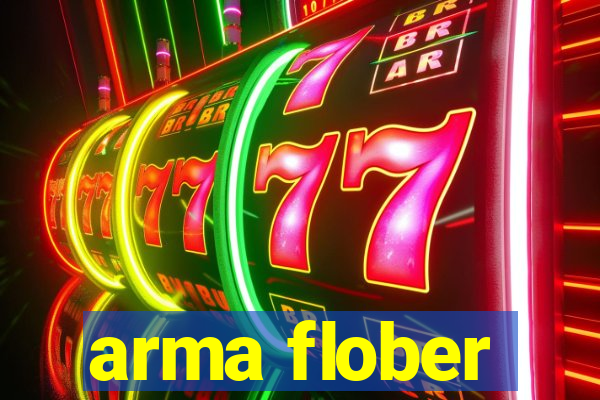 arma flober