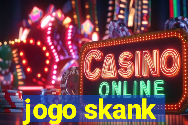 jogo skank