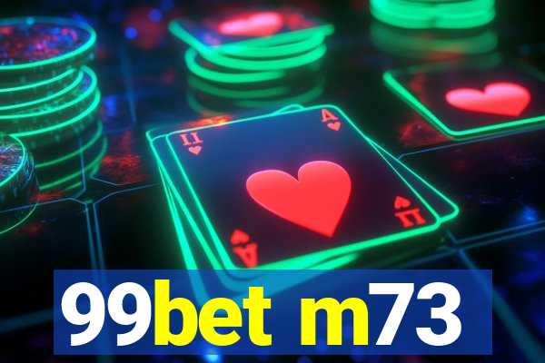 99bet m73