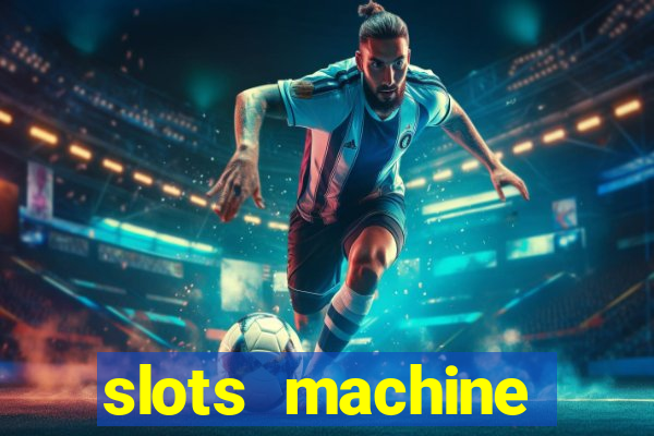 slots machine gratis 2022