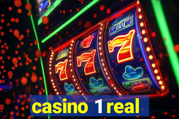 casino 1 real