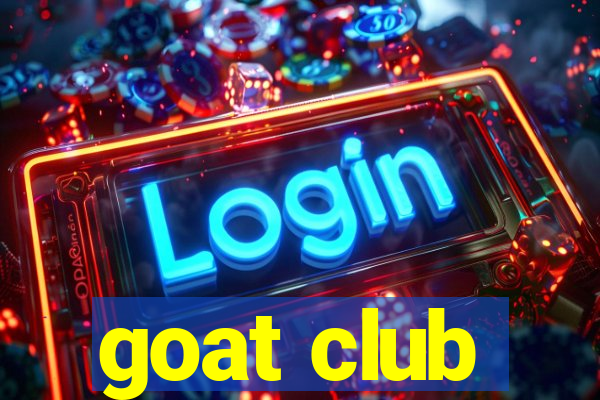 goat club