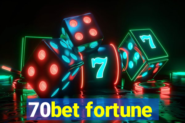 70bet fortune