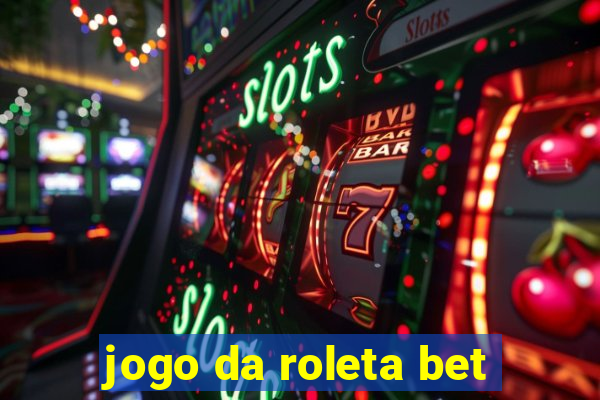 jogo da roleta bet