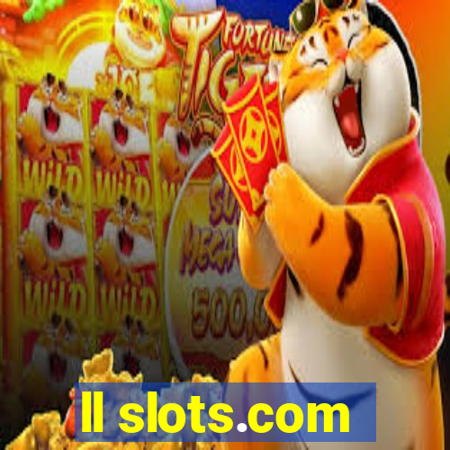 ll slots.com