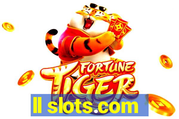 ll slots.com