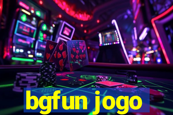 bgfun jogo