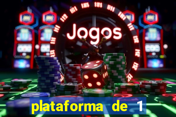 plataforma de 1 real tigrinho