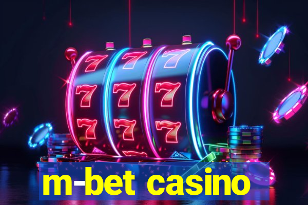 m-bet casino