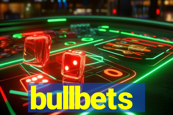 bullbets